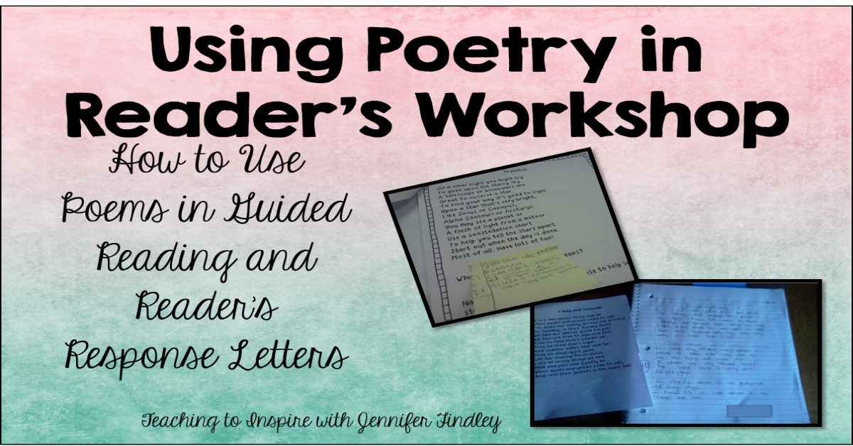 Teaching Poetry In Reader's Workshop - Teaching With Jennifer Findley