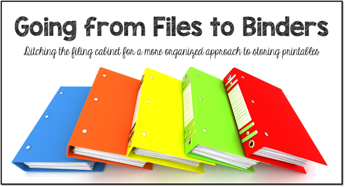 Going from Files to Binders
