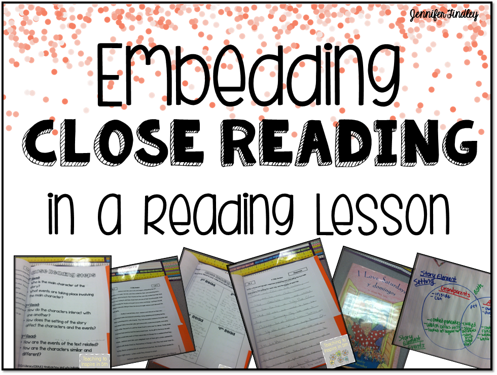 How to Embed Close Reading in a Reading Lesson