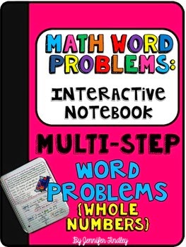 http://www.teacherspayteachers.com/Product/Interactive-Math-Notebook-Word-Problems-Multi-Step-Whole-Numbers-1423743?utm_source=Blog&utm_campaign=InterMathNotebookWholeNum