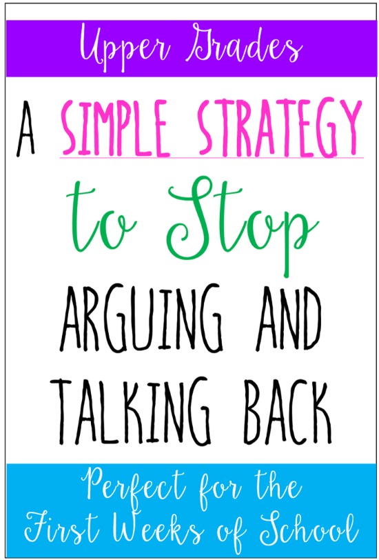 This post shares a simple, but effective strategy to stop students from arguing or talking back. This strategy is perfect for the first few weeks of school while you are building relationships.