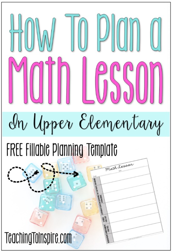Learn how to plan a whole group math lesson for upper elementary grades on this post. Free planning template also included.
