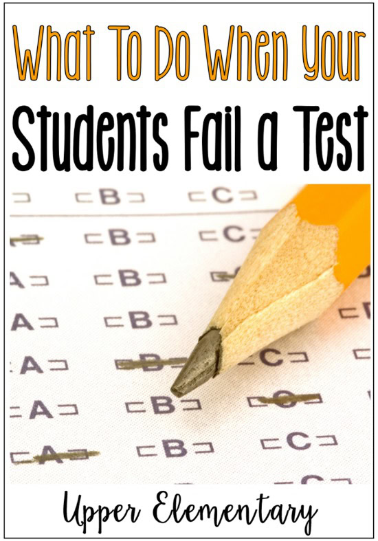 Read this post to learn tips for what to do when students fail a test. Tips include analyzing the assessment and the data as well as next steps for instruction.