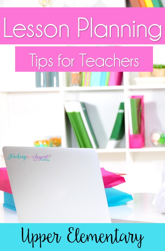 Lesson planning doesn't have to be time-consuming or stressful. This post shares how I lesson plan and shares some general lesson plan tips to save you time