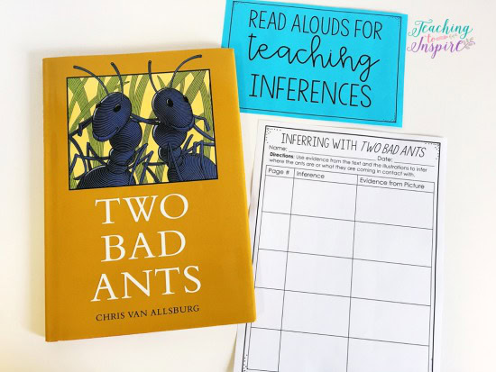 Two Bad Ants by Chris Van Allsburg is perfect for introducing students to inferences and using evidence to support those inferences. Click through to read about more suggested read alouds for teaching inferences.