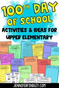 100th Day of School Activities for Upper Elementary