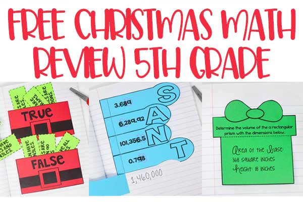 FREE Christmas math activity for 5th graders! This simple to prep Christmas math review uses interactive math notebook templates to review key 5th grade math skills. Use these in student notebooks or to make an interactive hall display!