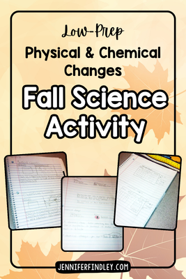 Low Prep Physical and Chemical Changes Activity with a Fall or Halloween Theme