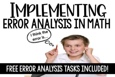 Want to help your students analyze math at higher levels? This post breaks down why students analyzing math errors is important and how you can easily implement this into your classroom. Free error analysis math tasks included.