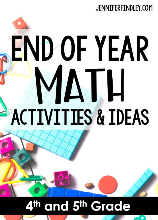 End Of Year Math Activities And Ideas Upper Elementary 