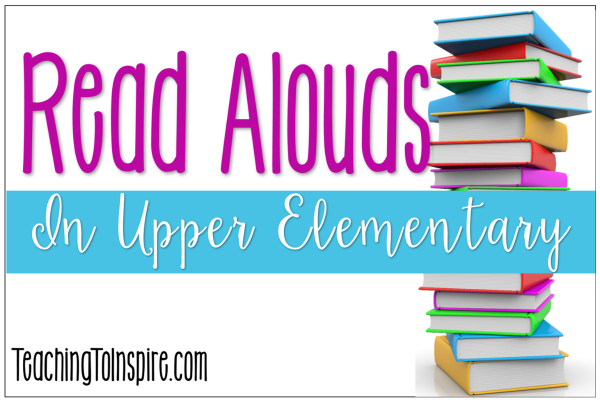 Engaging Read Alouds for Upper Elementary - The Little Ladybug Shop %