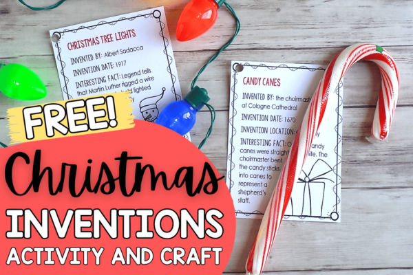 Christmas Tree of Inventions! Learn about common “Christmas” items and the history of their inventions with this engaging Christmas craft activity.
