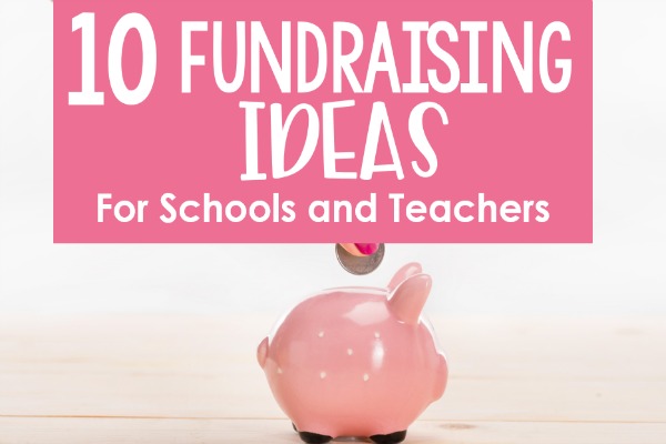 Fundraising Ideas for Schools and Teachers - Teaching with Jennifer Findley