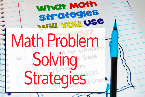 Math Problem Solving Strategies - Teaching with Jennifer Findley