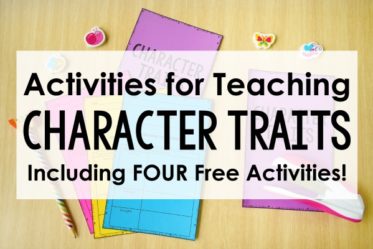Tips for teaching character traits and free character trait activities! Character traits is an important reading skill to help students fully understand and relate to characters. This post shares tips for teaching and several free character trait activities for grades 3-5.