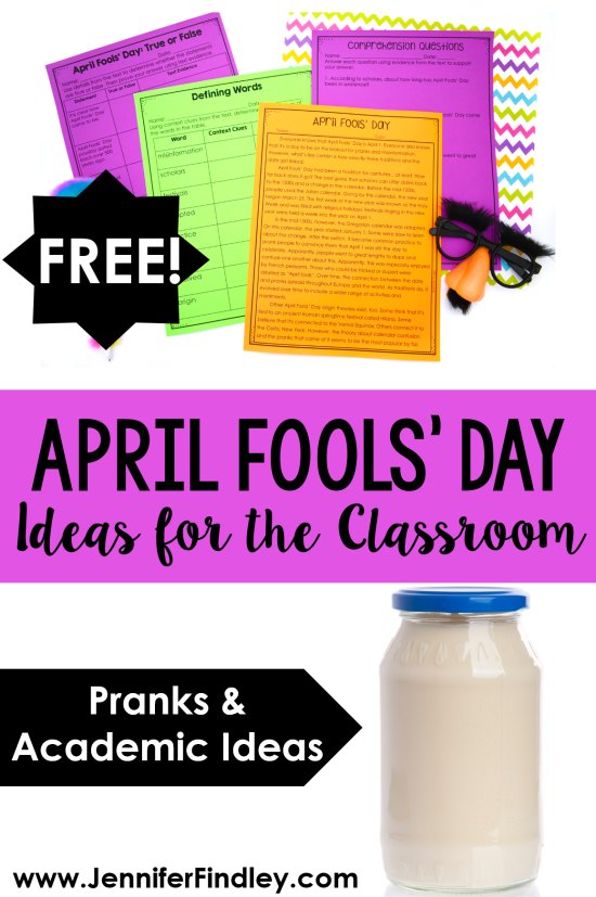 April Fools Day Ideas For The Classroom Teaching With Jennifer Findley