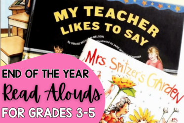 Are you looking for read alouds for the end of the year? This post has read alouds for grades 3-5 and free printables.