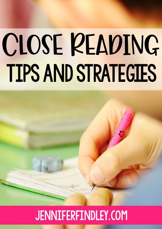 Close reading tips and strategies for success and engagement! Close reading is a great way to help students dig in and analyze a text. This post shares 15 practical close reading tips and strategies to help you implement this reading strategy.