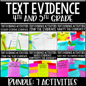 Text Evidence Activities and Strategies - Tips for Teaching Students to ...