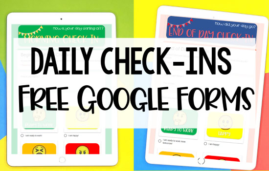 Free Daily Check In Google Forms For Distance Learning