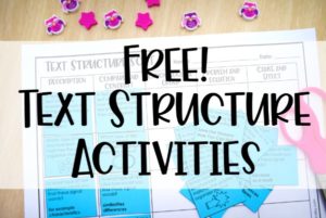 Free Text Structure Activities - Teaching with Jennifer Findley