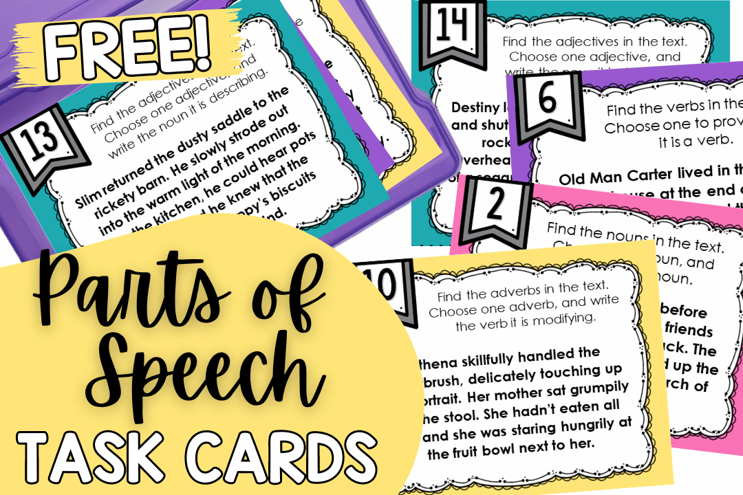 Free Parts of Speech Task Cards - Teaching with Jennifer Findley