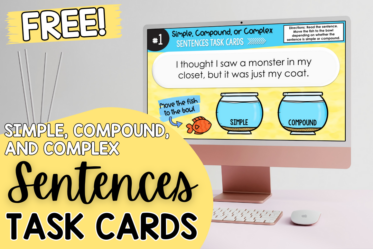 Need simple, compound, and complex activities? Grab free task cards and digital activities on this post!