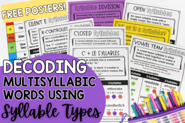 Do your students struggle with decoding multisyllabic words? Teaching syllable types is a great first step! Read more and grab free posters to help with instruction.