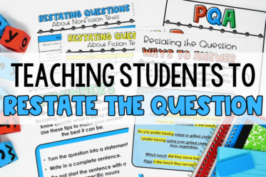 Teaching students to restate the question is an important reading skill! Read this post for tips & freebies for teaching restating questions.