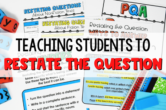 teaching-students-to-restate-the-question-with-freebies