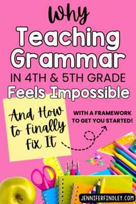 Teaching grammar in 4th & 5th grade feels impossible. Learn why and how to fix it with a simple 2-part solution that actually works. Download the free guide now!