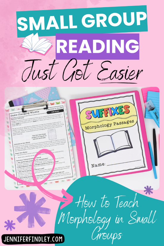 Struggling to make small group reading work in upper elementary? This simple morphology routine changes everything. Click to read.