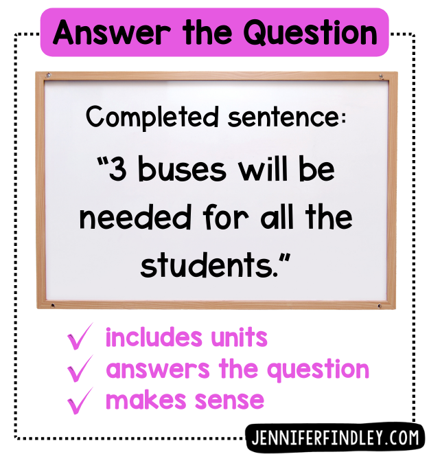 How to teach students to write a complete answer sentence with units after solving a math word problem